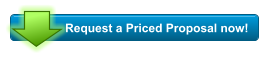 Request a Priced Proposal now!